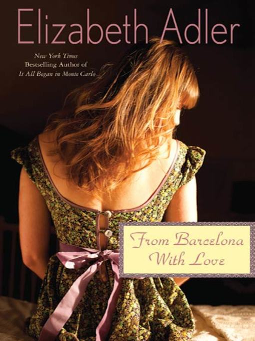 Title details for From Barcelona, with Love by Elizabeth Adler - Wait list